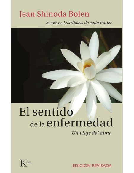 El sentido de la enfermedad (Nuevo)