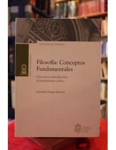 Filosofía: Conceptos fundamentales. Una nueva introducción al pensamiento crítico (Usado)