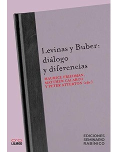 Levinas y Buber: diálogo y diferencias (Usado)
