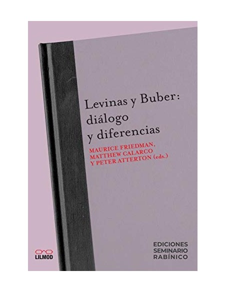 Levinas y Buber: diálogo y diferencias (Usado) Levinas y Buber: diálogo y diferencias (Usado)