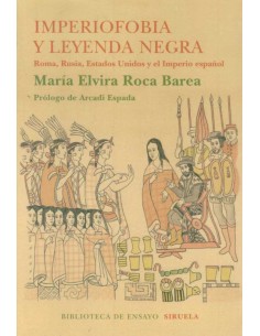 Imperiofobia y leyenda negra (Nuevo)
