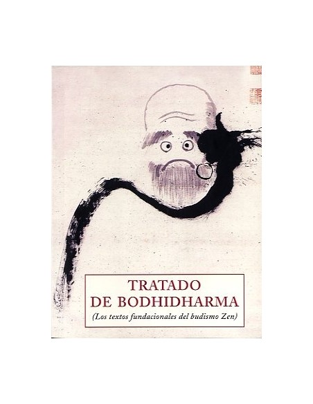 Tratado de Bodhidharma (Pequeños libros de la sabiduría) (Nuevo) Tratado de Bodhidharma (Pequeños libros de la sabiduría) (Nuevo)