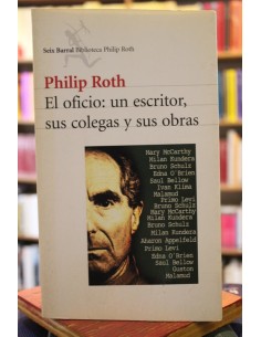 El oficio: un escritor, sus colegas y sus obras (Usado)