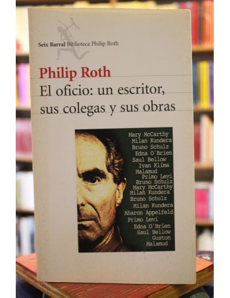 El oficio: un escritor, sus colegas y sus obras (Usado) El oficio: un escritor, sus colegas y sus obras (Usado)