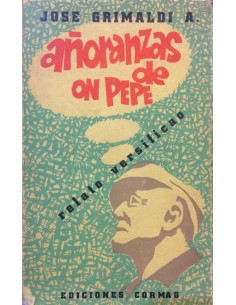 Añoranzas de on Pepe (Usado)
