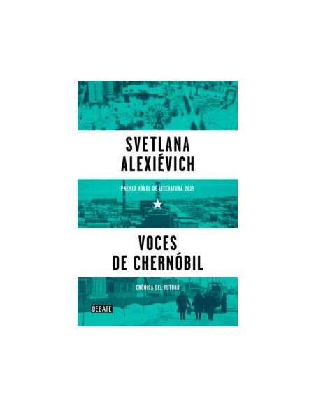 Voces de Chernóbil (Usado) Voces de Chernóbil (Usado)