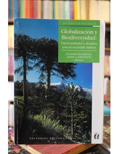 Globalización y biodiversidad: Oportunidades y desafíos para la sociedad chilena (Usado)