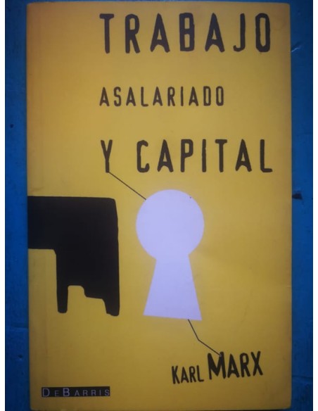 Trabajo asalariado y capital (Usado) Trabajo asalariado y capital (Usado)