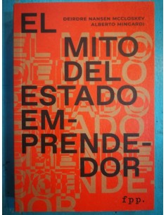 El mito del Estado emprendedor (Usado)