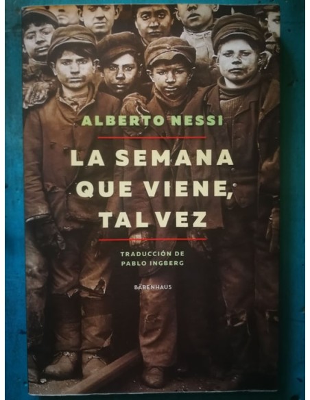 La Semana que viene, tal vez (Usado) La Semana que viene, tal vez (Usado)