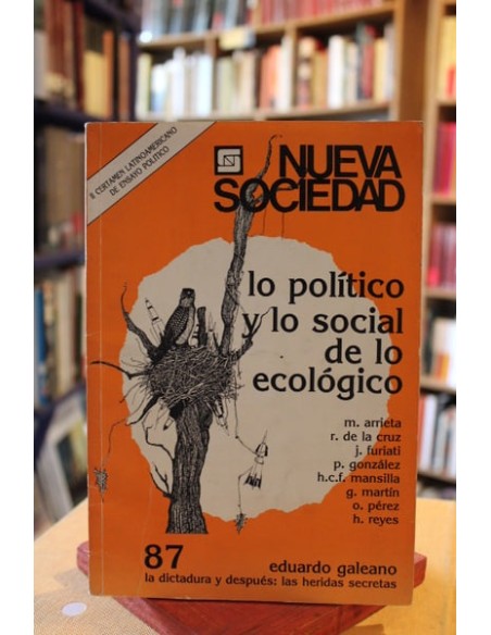 Revista nueva sociedad. Lo político y lo social de lo ecológico. Enero-febrero 1987 (Usado)