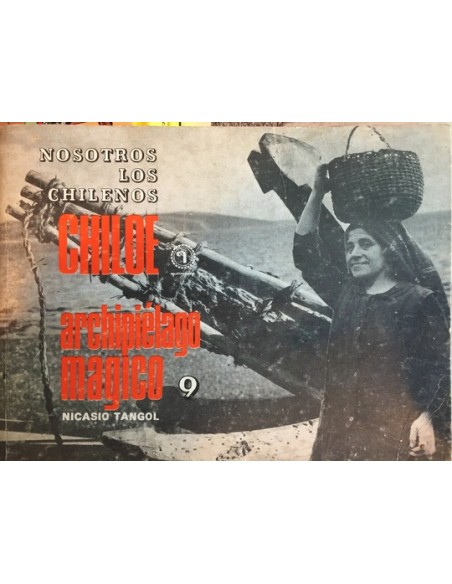chiloé Mitos y Leyendas archipiélago mágico 9 (Usado) chiloé Mitos y Leyendas archipiélago mágico 9 (Usado)