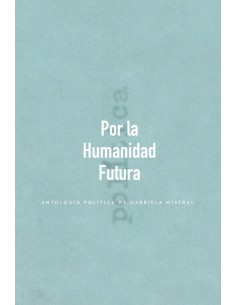 Por la humanidad futura (Usado)