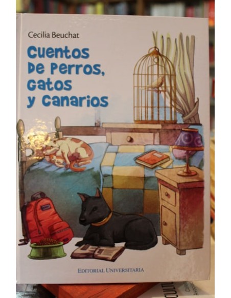 Cuentos de perros, gatos y canarios (Usado) Cuentos de perros, gatos y canarios (Usado)