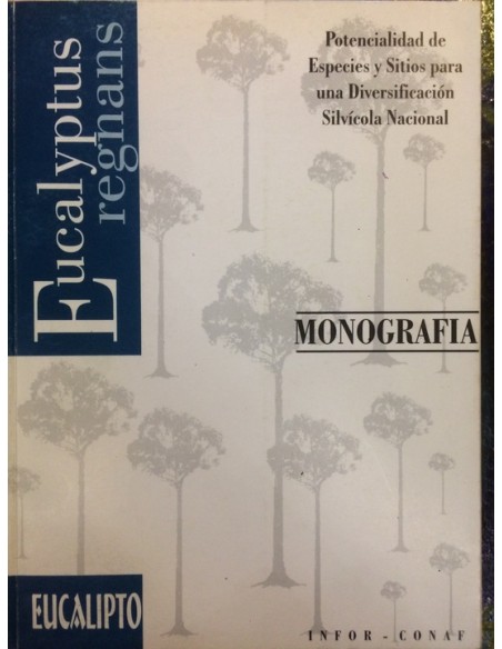 Monografía de Eucalipto. Eucalyptus regnans (Usado)