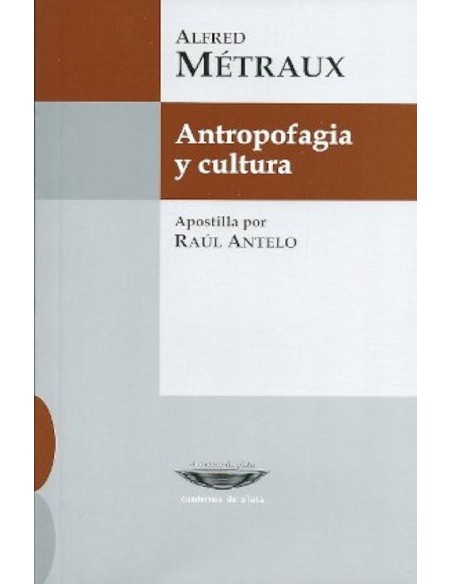 Antropofagia y cultura (Usado)