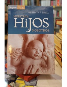 Nuestros hijos y nosotros (Usado)