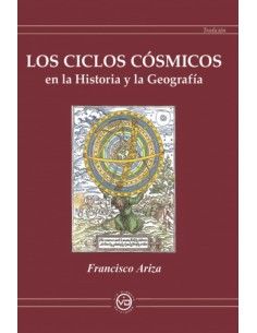 Los ciclos cósmicos en la historia y la geografía (Nuevo)
