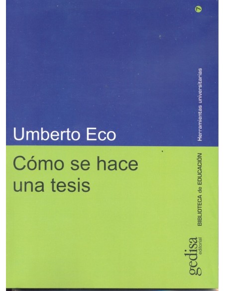 Cómo se hace una tesis (Usado) Cómo se hace una tesis (Usado)
