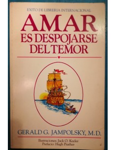 Amar es despojarse del temor (Usado)