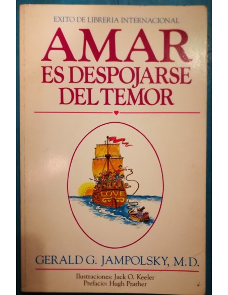 Amar es despojarse del temor (Usado)