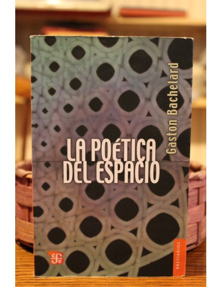 La poética del espacio  (Usado)