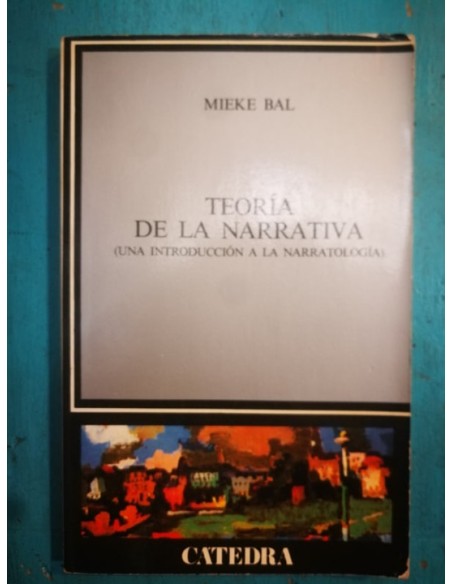 Teoría de la narrativa Una introducción a la narratología (Usado)