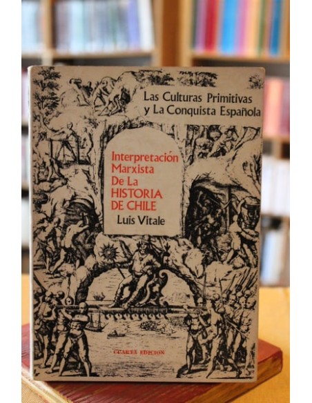 Interpretación Marxista de la historia de Chile (Usado) Interpretación Marxista de la historia de Chile (Usado)