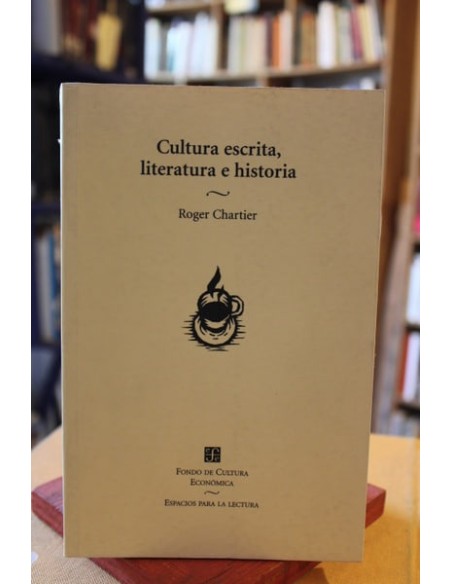 Cultura escrita, literatura e historia (Usado)