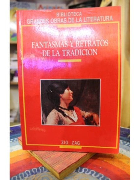 Fantasmas y retratos de la tradición (Usado) Fantasmas y retratos de la tradición (Usado)