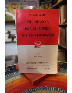 Mi infancia / Por el mundo / Mis universidades (Usado)