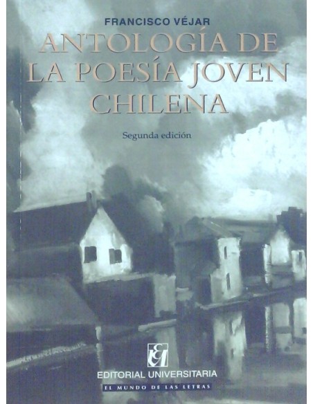 Antología de la poesía joven chilena (Usado) Antología de la poesía joven chilena (Usado)
