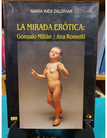 La mirada erótica: Gonzalo Millán/ Ana Rossetti (Usado) La mirada erótica: Gonzalo Millán/ Ana Rossetti (Usado)