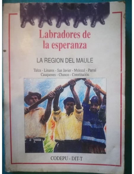 Labradores de la esperanza (Usado)