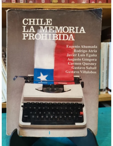 Chile. La memoria prohibida. Volumen I (Usado) Chile. La memoria prohibida. Volumen I (Usado)