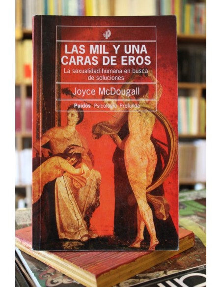 Las mil y una cara de eros (Usado)