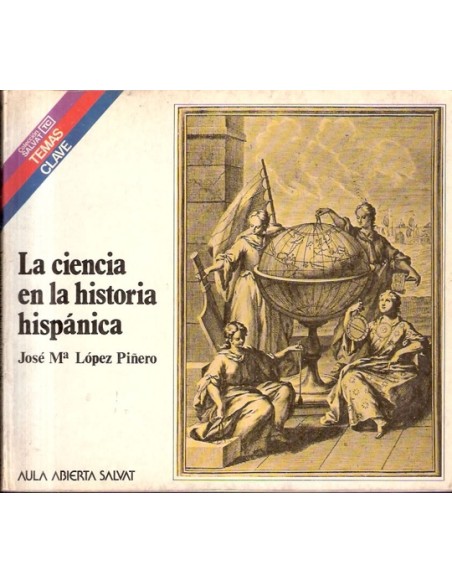 La ciencia en la historia hispánica (Usado) La ciencia en la historia hispánica (Usado)