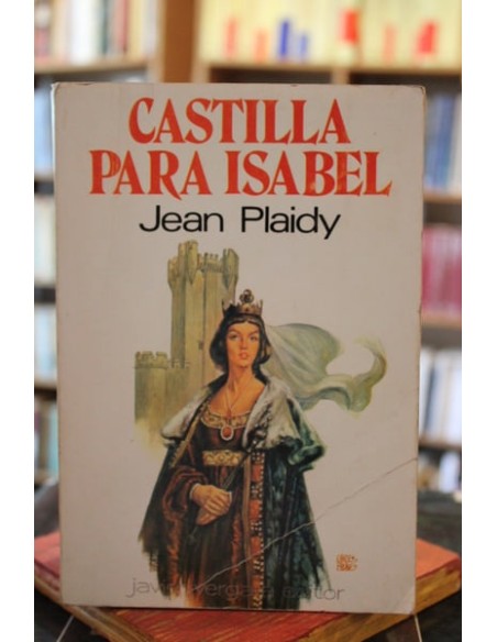 Castilla para Isabel. Los reyes católicos I (Usado) Castilla para Isabel. Los reyes católicos I (Usado)