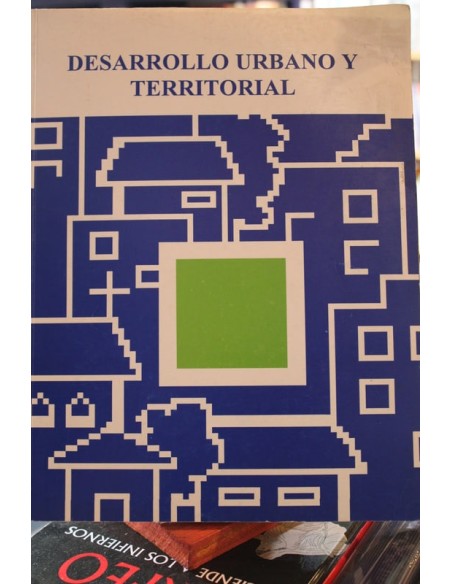Desarrollo urbano y territorial (Usado) Desarrollo urbano y territorial (Usado)