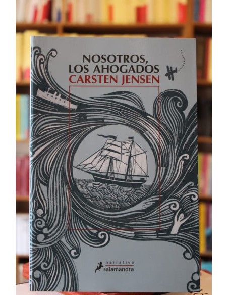 Nosotros, los ahogados (Usado) Nosotros, los ahogados (Usado)