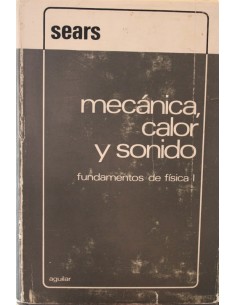 Mecánica, calor y sonido (Usado)
