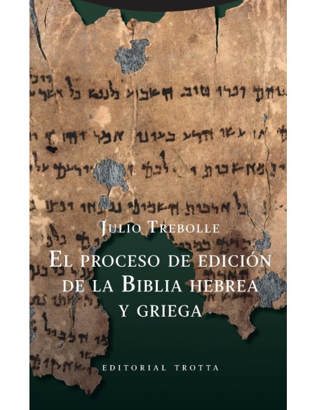 El proceso de edición de la Biblia hebrea y griega (Nuevo) El proceso de edición de la Biblia hebrea y griega (Nuevo)