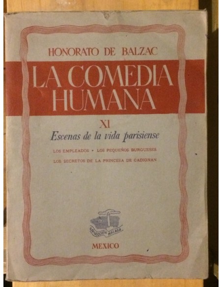 La comedia humana XI. Escenas de la vida parisiense (Usado) La comedia humana XI. Escenas de la vida parisiense (Usado)