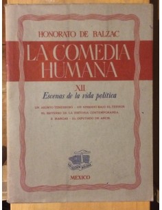 La comedia humana XII. Escenas de la vida política (Usado)