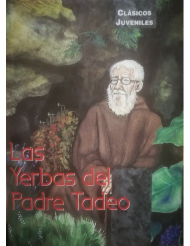 Las yerbas del Padre Tadeo (Nuevo)