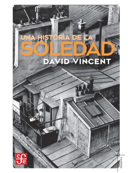 Una historia de la soledad (Nuevo) Una historia de la soledad (Nuevo)
