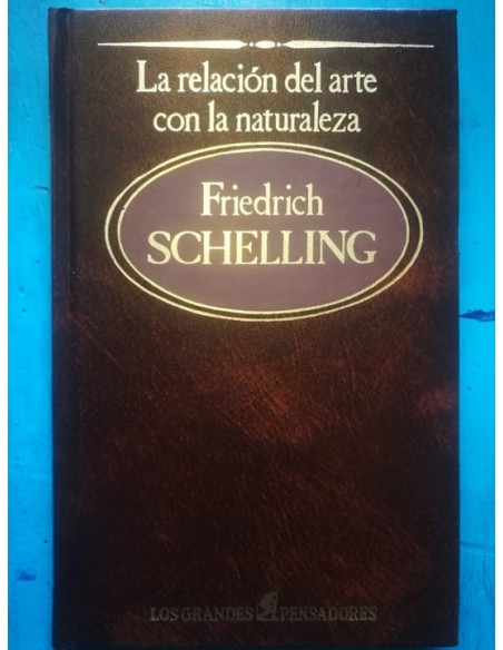 La relación del arte con la naturaleza (Usado) La relación del arte con la naturaleza (Usado)