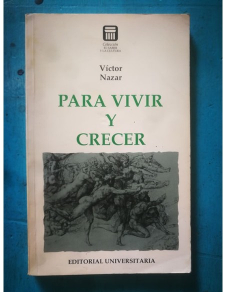 Para vivir y crecer (Usado) Para vivir y crecer (Usado)