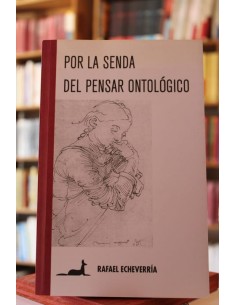 Por la senda del pensar ontológico (Usado)