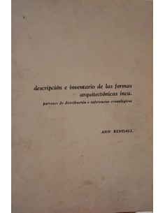 Descripción e inventario de las formas arquitectónicas inca (Usado)